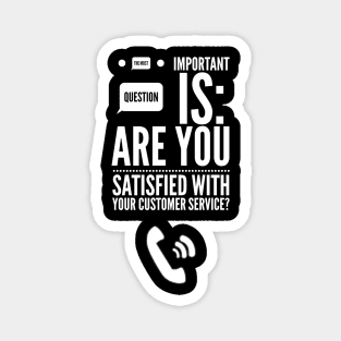 Customer Service Magnet