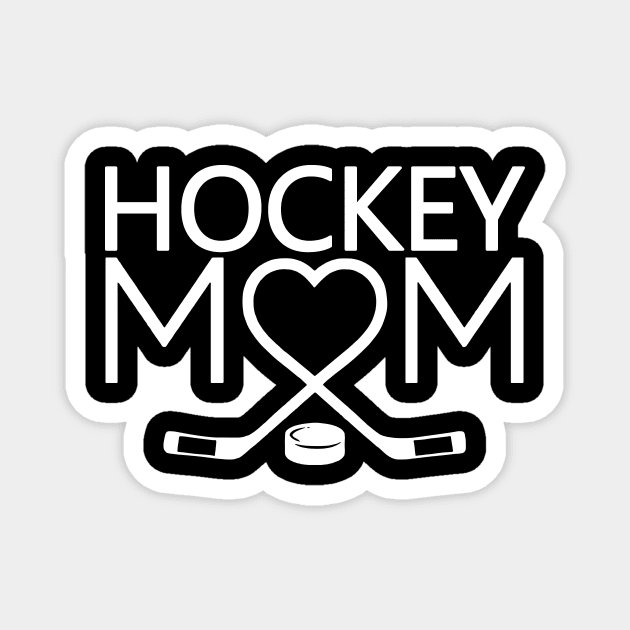 Hockey Mom Gift For Ice Hockey Player Moms Gifts Magnet by ValentinkapngTee