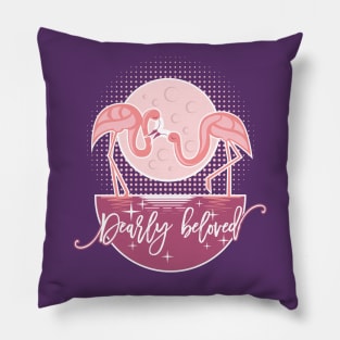 Dearly beloved - flamingos Pillow