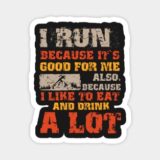 Funny sarcastic running quote  Motivational Trail Running saying extreme skyrunner Magnet