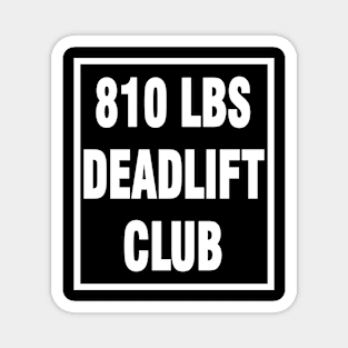 deadlift 810 lbs Magnet