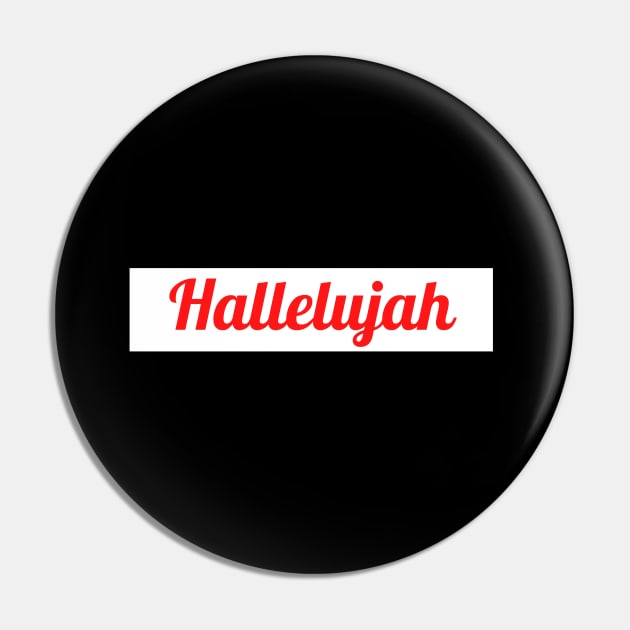 Hallelujah Pin by Prayingwarrior