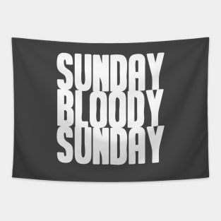 Sunday Bloody Sunday, white Tapestry