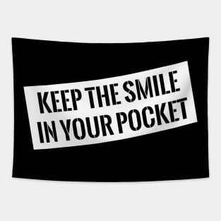 Keep the smile Tapestry