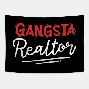 Gangsta Realtor Tapestry