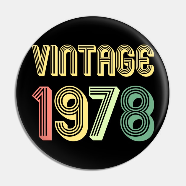 VINTAGE 1978 - 40th Birthday Gift Pin by vpgdesigns