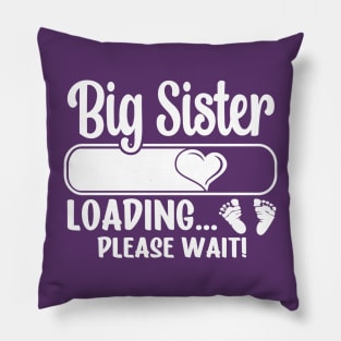 Big Sister Loading (white text) Pillow