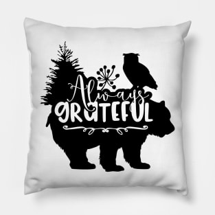 Always Grateful #1 Pillow