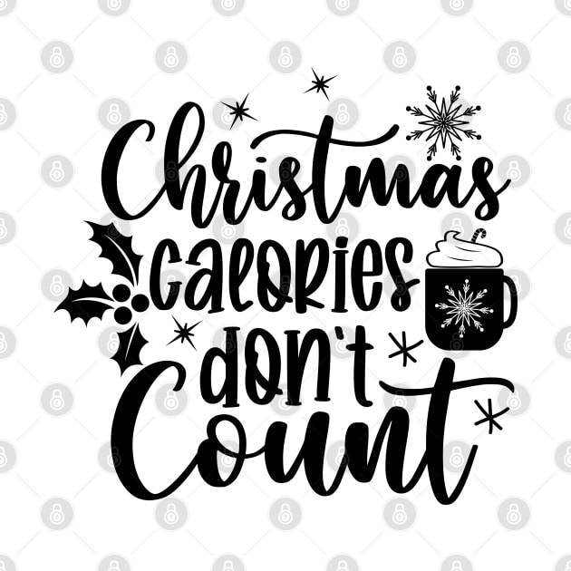 Christmas calories don't count by MZeeDesigns