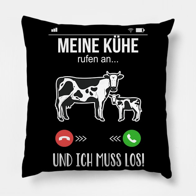 Landwirt Bauer meine Kühe rufen an lustige Kuh Pillow by Foxxy Merch