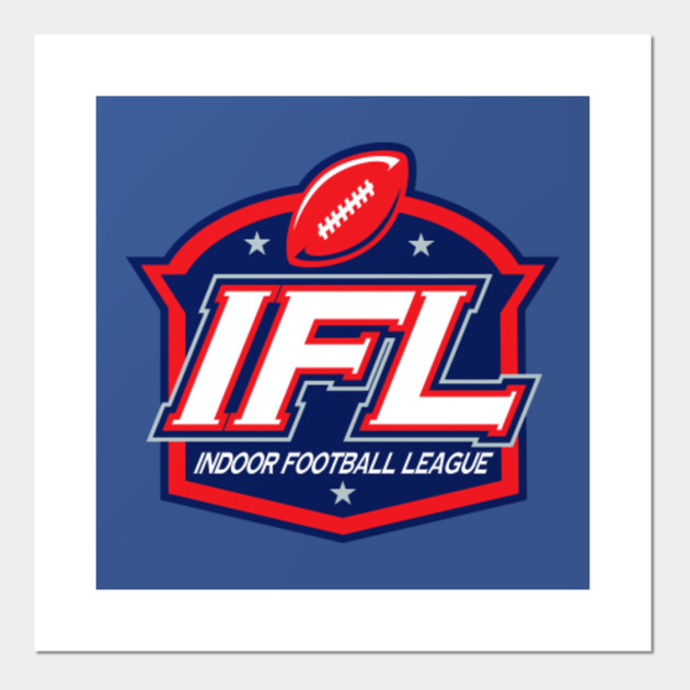Indoor Football League Indoor Football League Posters And Art