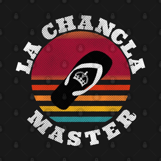 La Chancla Master by F&L Design Co.