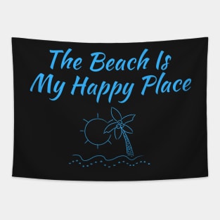 The Beach Is My Happy Place Tapestry