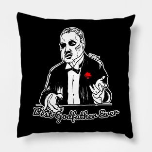 Best Godfather Ever Godfather Announcement Gift Pillow