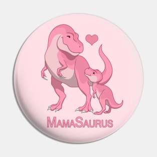 Mamasaurus Mommy & Baby Girl T-Rex Dinosaurs Pin