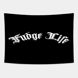 fudge life Tapestry