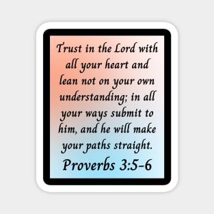 Bible Verse Proverbs 3:5-6 Magnet