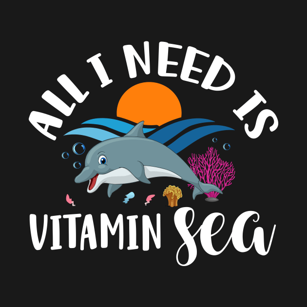 All I Need Is Vitamin Sea by Art master