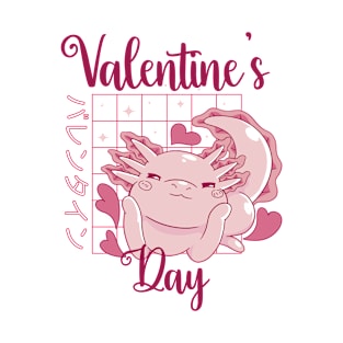 Axolotl Valentines Day Japanese Anime Axolotl Valentines T-Shirt