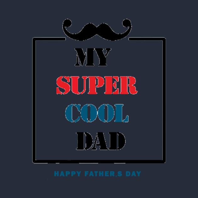 Happy Fathers Day T Shirt by 7usnksa