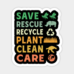 Save Rescue Recycle Plant Clean care Magnet