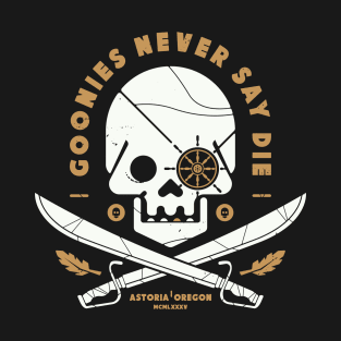 Never Say Die T-Shirt