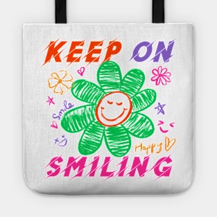 KEEP ON SMILING Tote