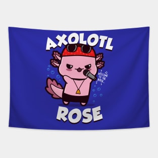 Funny Cute Axl Rose Rocker Axolotl Gift For Axolotl Lovers Tapestry