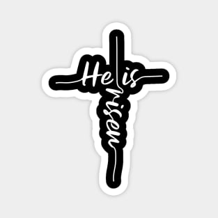 He Is Risen Easter Day Jesus Cross Religious Christian Bible Magnet