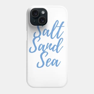 Salt sand sea | Beach life | Ocean life Phone Case