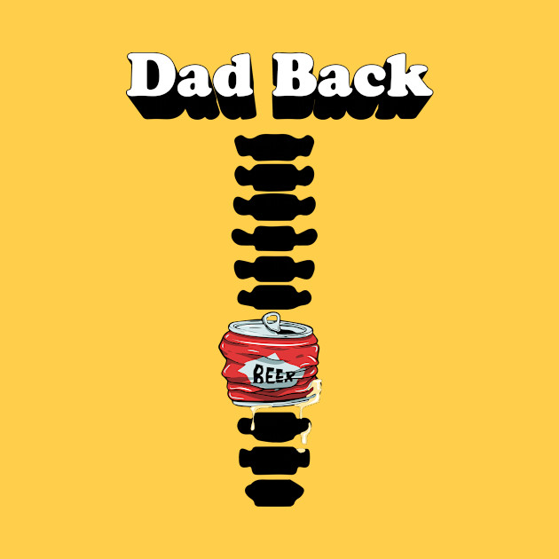Dad Back - Dad - Phone Case