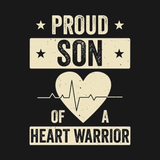 Open Heart Surgery CHD Transplant Son of a Heart Warrior T-Shirt