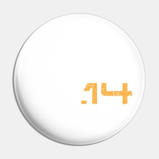 Simple 3.14 Pi GRUNGED Pin