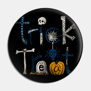 Trick or Treat Pin