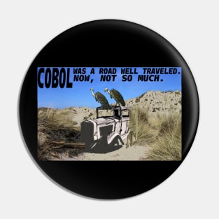 COBOL was a road well traveled; now, not so much. Pin