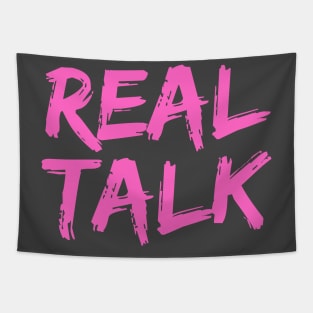 REAL TALK Neon Pink, London slang, London design Tapestry