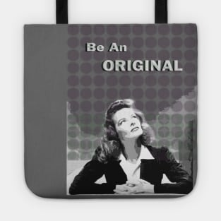 Katharine Hepburn - Be An Original. Tote