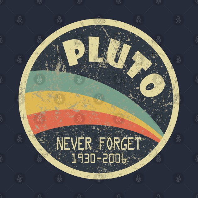 Never Forget Planet Pluto by Etopix