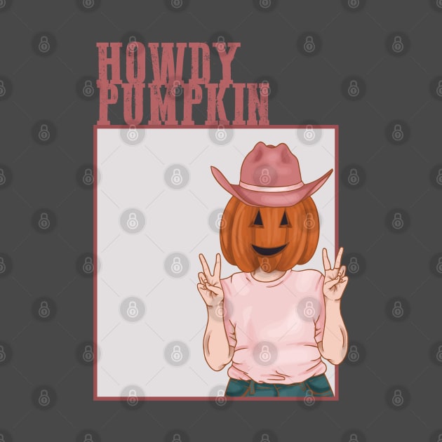 Howdy Pumpkin! by Annabalynne