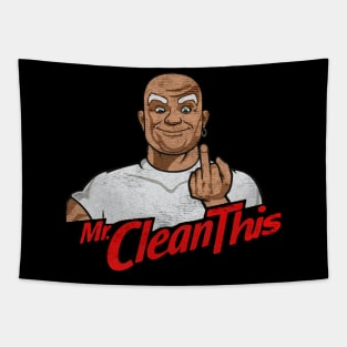 Mr. Clean this Tapestry