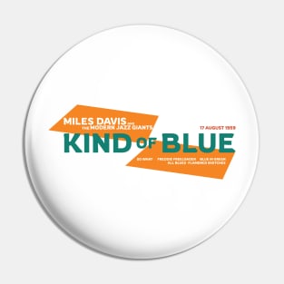 Kind of Blue Pin