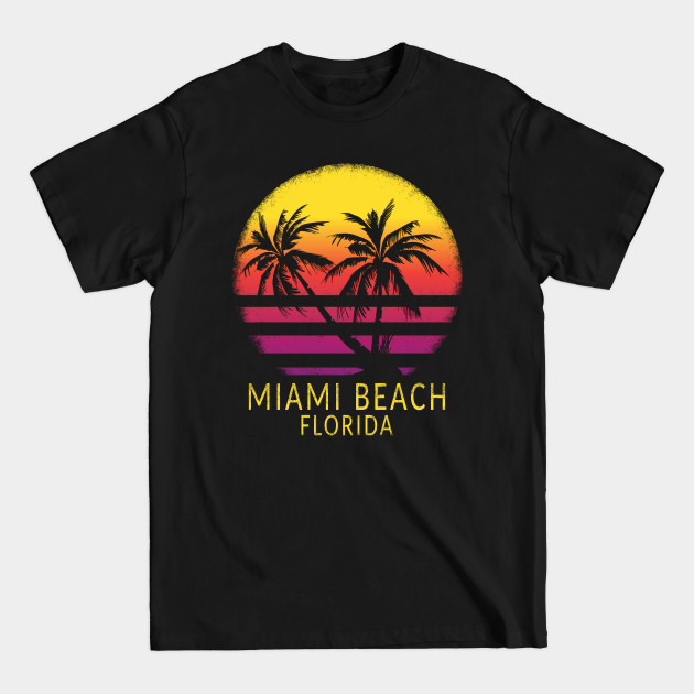 Discover Miami Beach South Florida Vintage Tropical Sunset Palm Trees - Miami Beach - T-Shirt