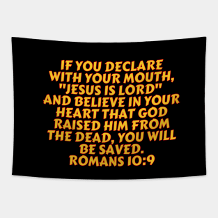 Bible Verse Romans 10:9 Tapestry