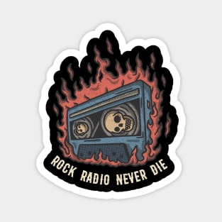 Rock Radio Never Die Magnet