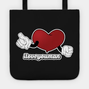 iloveyouman Tote