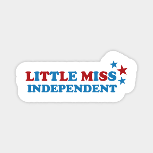 Little Miss Independent - Celebrating the 4th of July in Style Magnet
