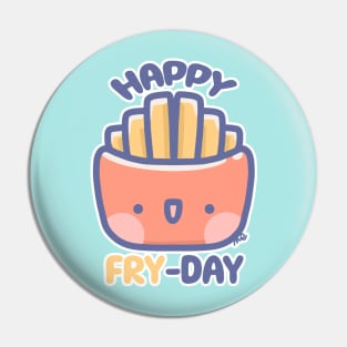 happy fry-day Pin