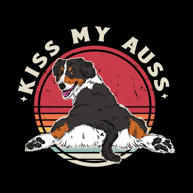 Kiss My Auss Funny Australian Shepherd by Visual Vibes