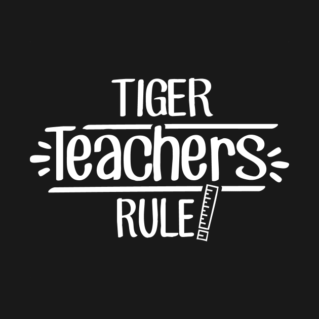 Tiger Teachers Rule by TheStuffHut