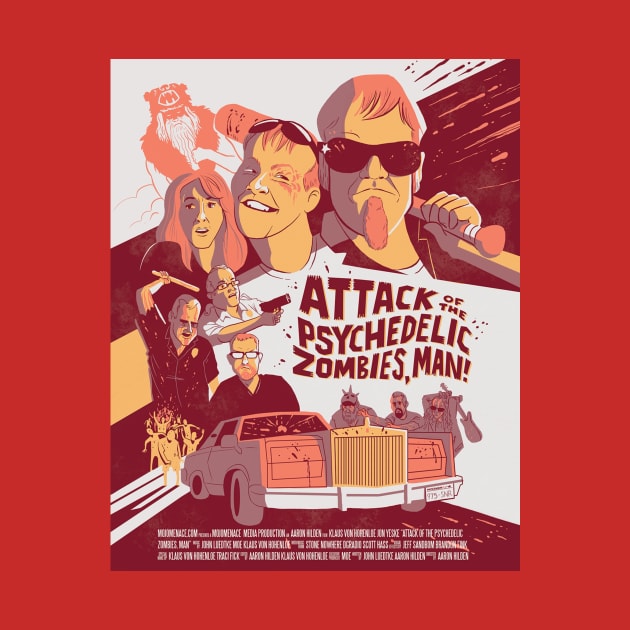 Attack of the Psychedelic Zombies, Man! by MoJoMenace Merch Store